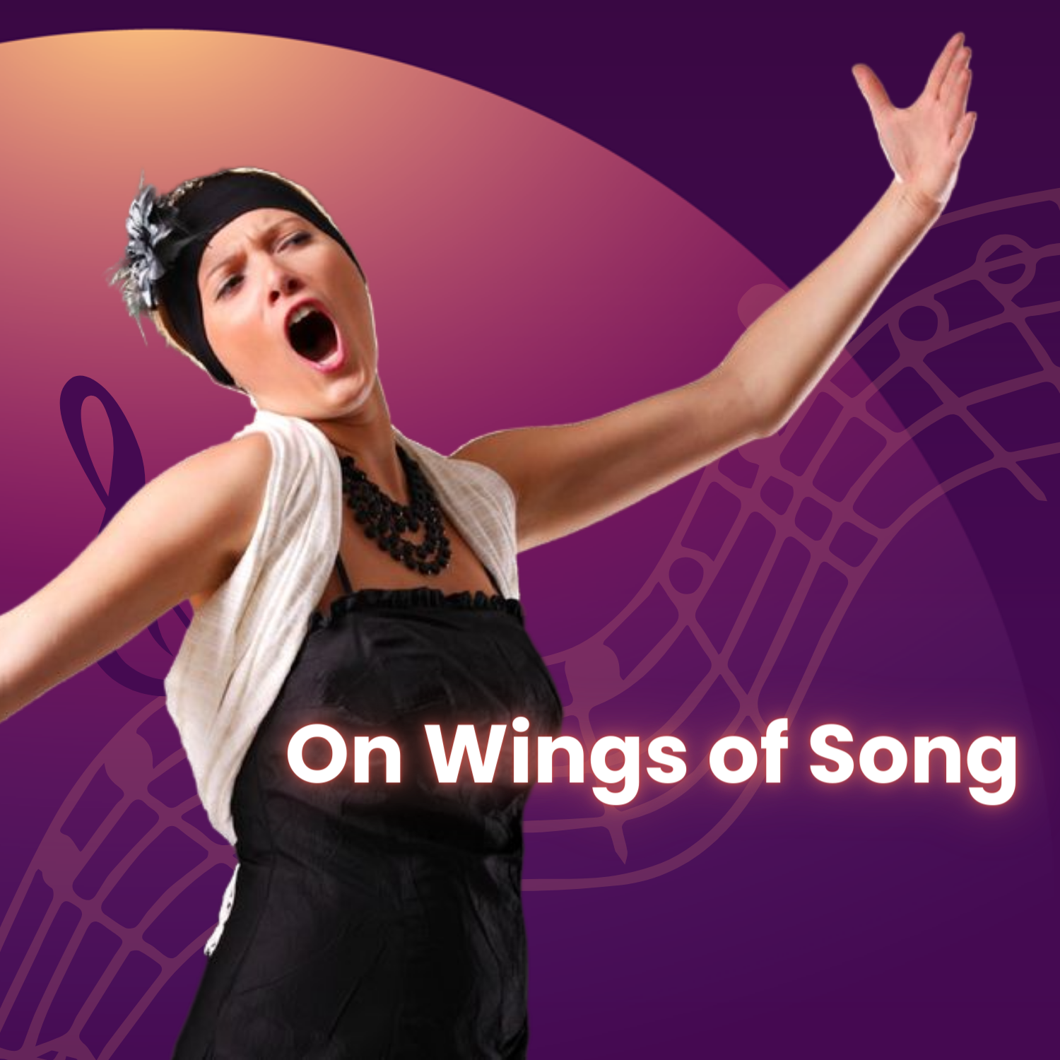 On Wings of Song - May 5
