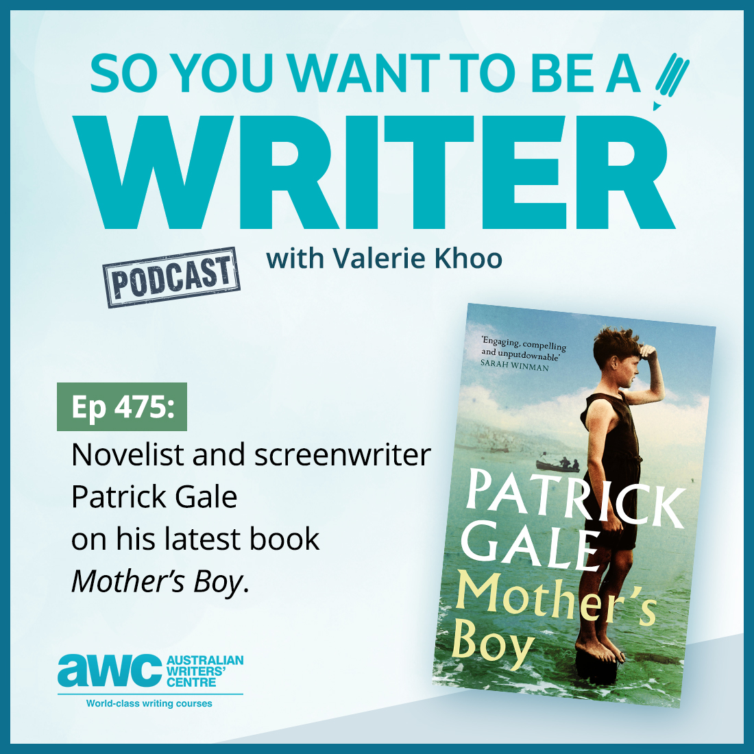 WRITER 475: Novelist and screenwriter Patrick Gale on his latest book 'Mother's Boy'.
