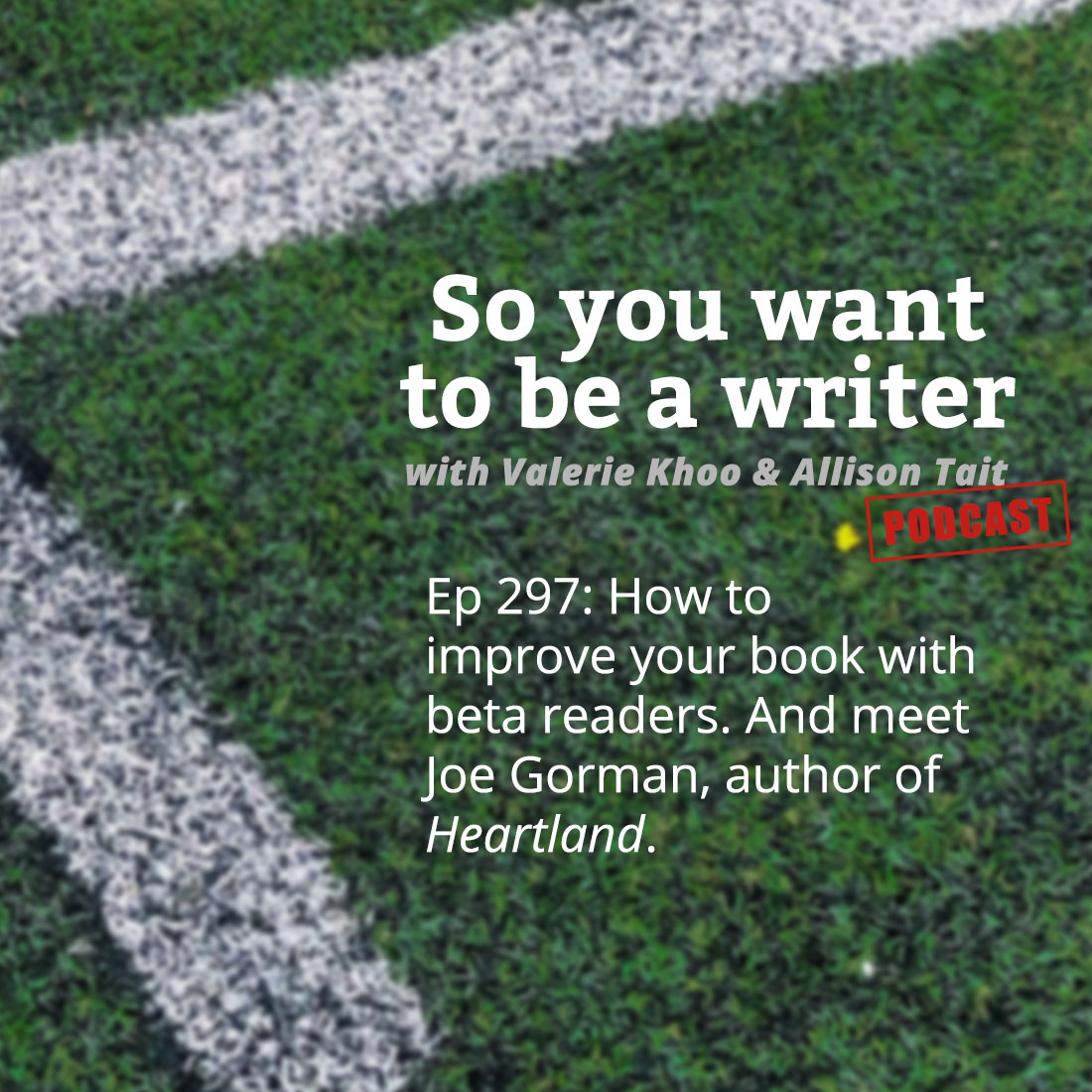 WRITER 297: Meet Joe Gorman, author of 'Heartland'.