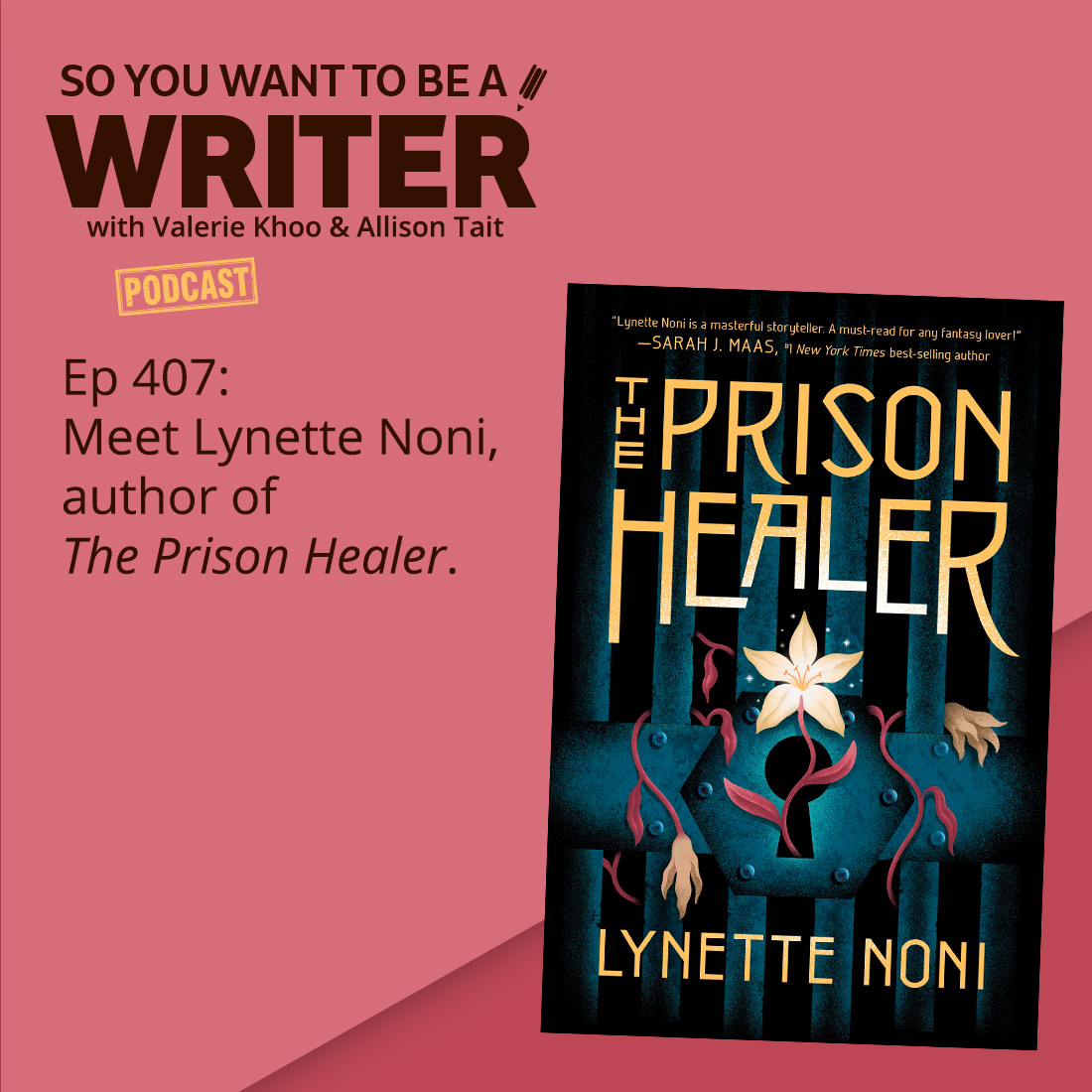 WRITER 407: Meet Lynette Noni, author of 'The Prison Healer'.