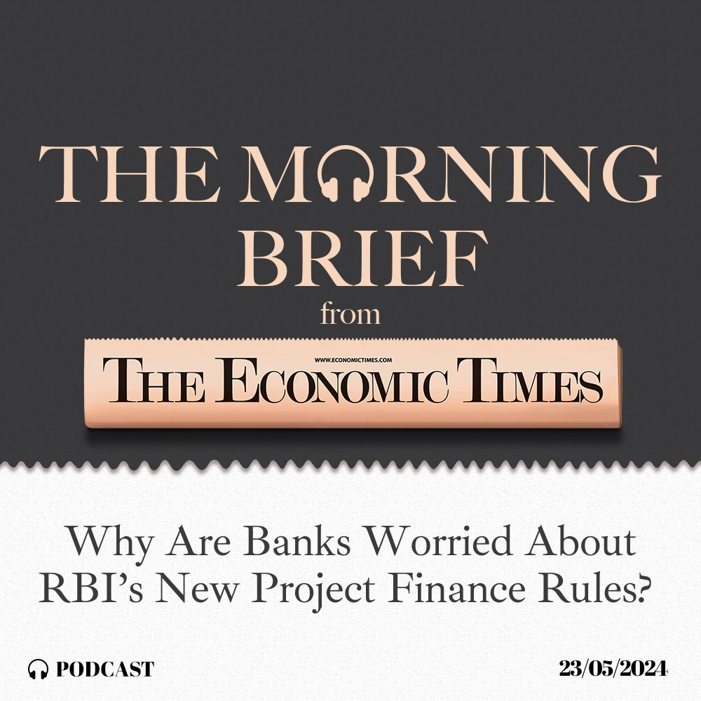Why Are Banks Worried About RBI’s New Project Finance Rules?