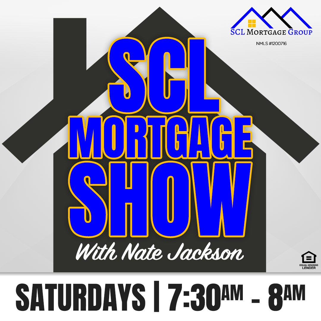 SCL Mortgage Show | 01.15.22