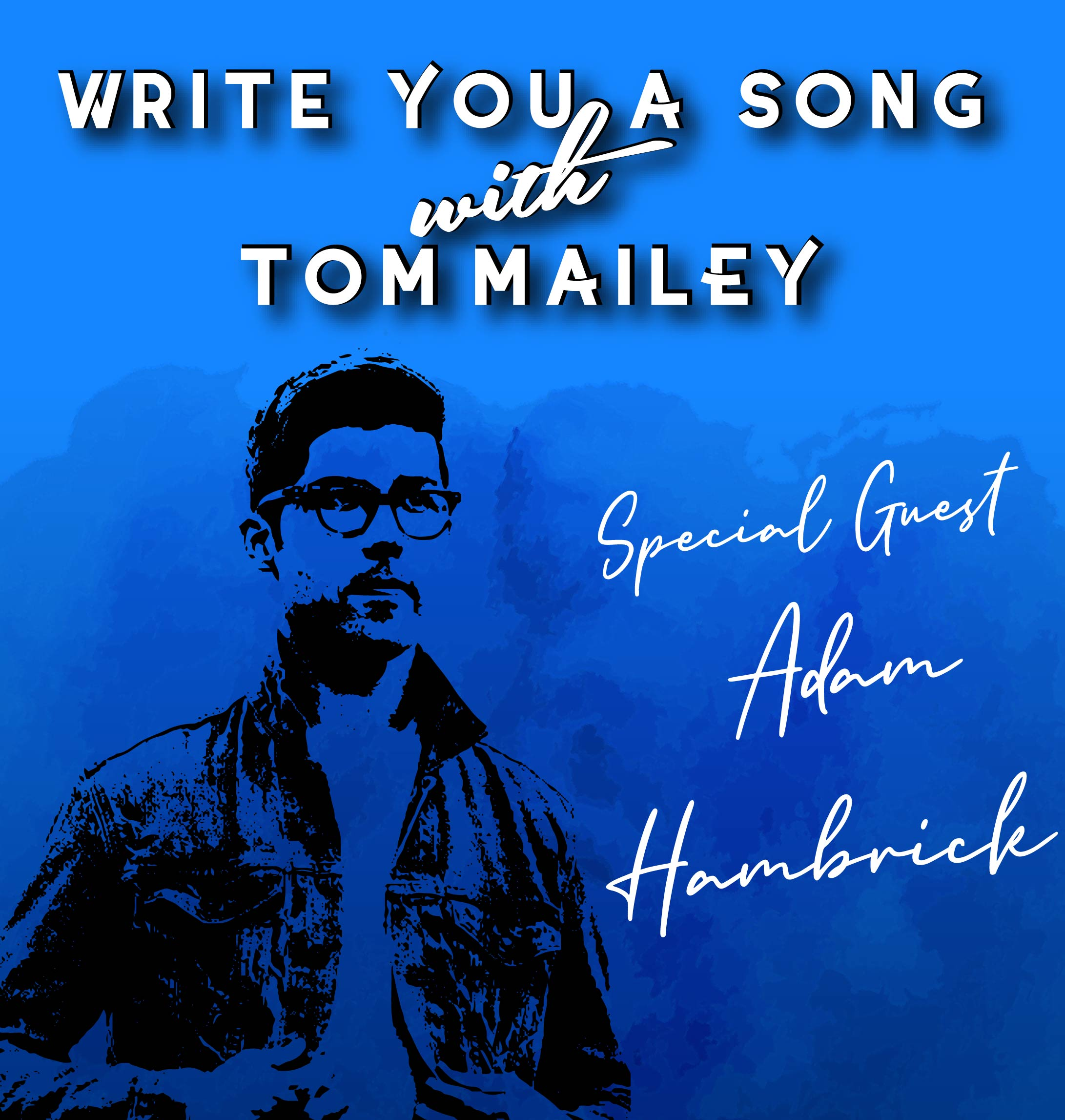 Adam Hambrick: Small Batch Songwriting