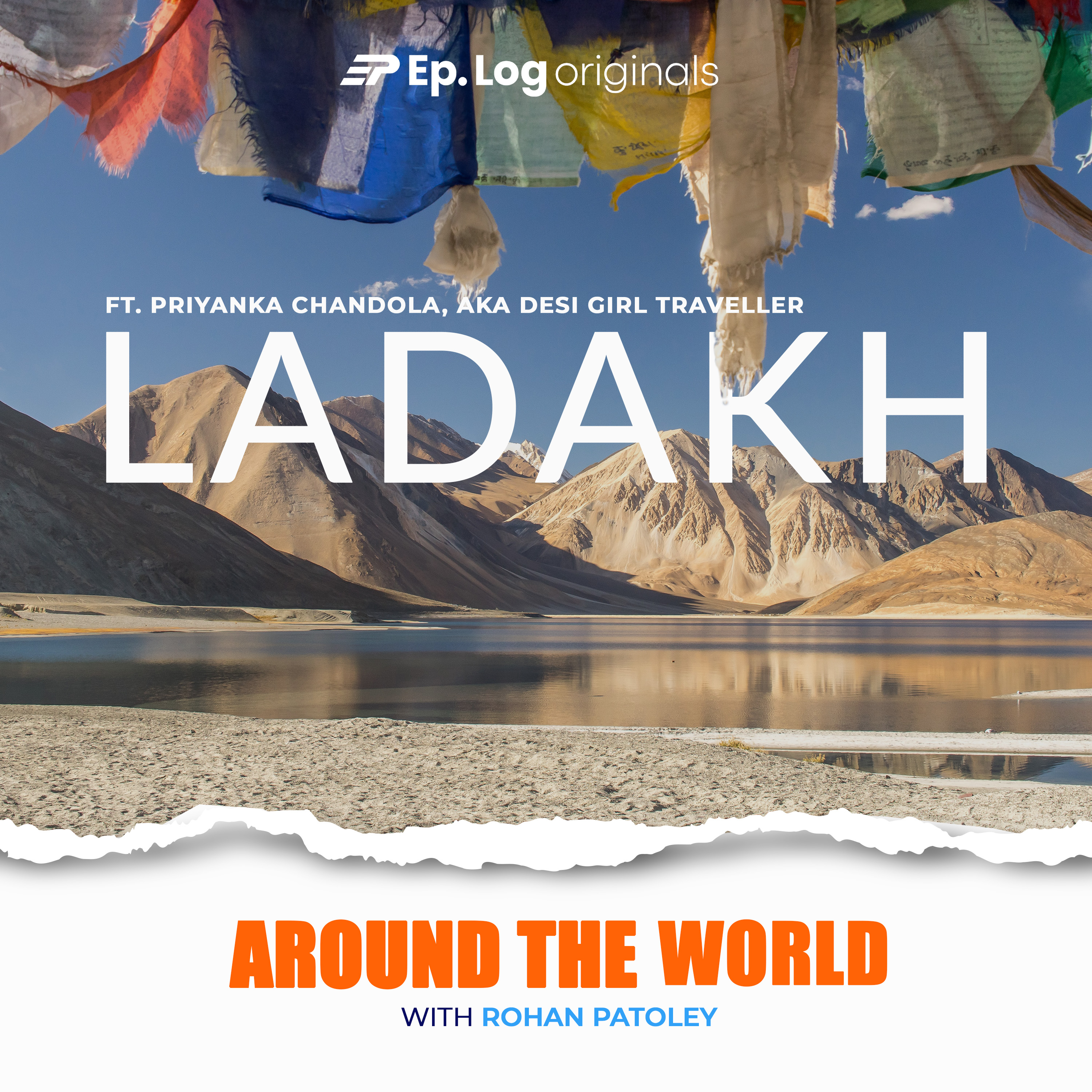 Ep.19 Exploring Ladakh In Winters ft. Priyanka Chandola, Youtuber- Desi Girl Traveller