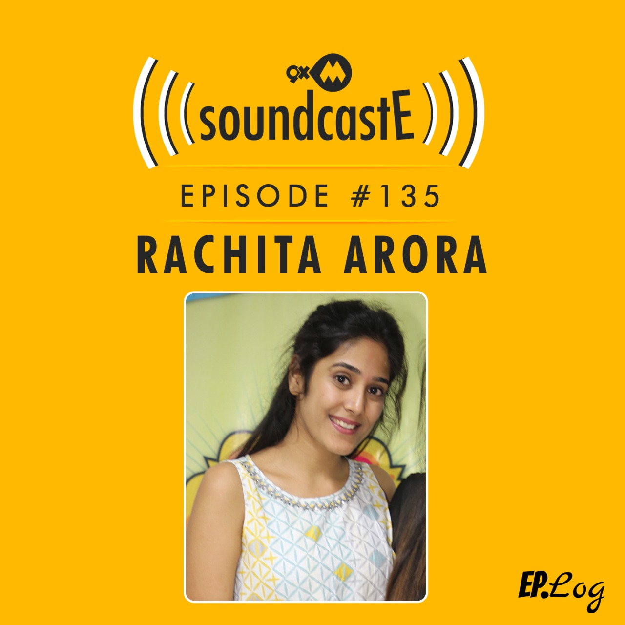 Ep.135 9XM SoundcastE ft. Rachita Arora