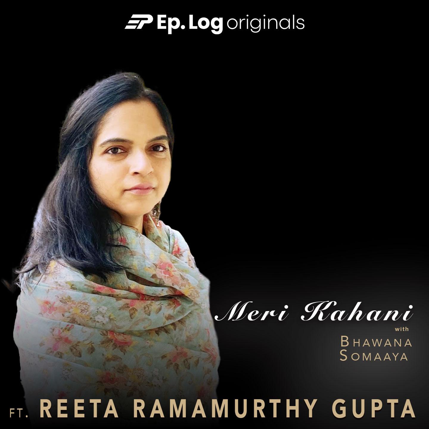 Meri Kahani ft Reeta Ramamurthy Gupta, author