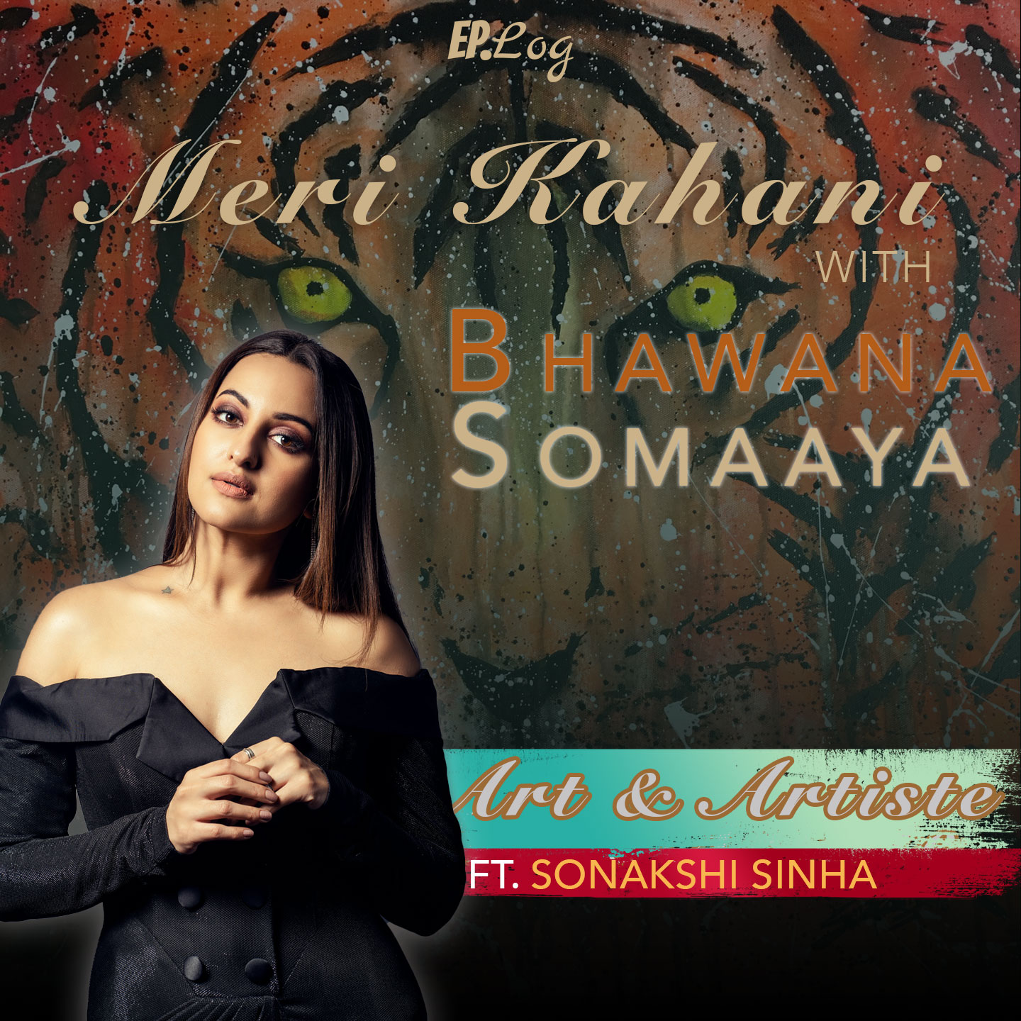 Meri Kahani ft. Sonakshi Sinha