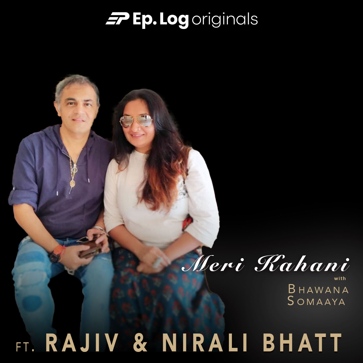 Meri Kahani ft. Rajiv and Nirali Bhatt, Founders ASTITVA INDIA