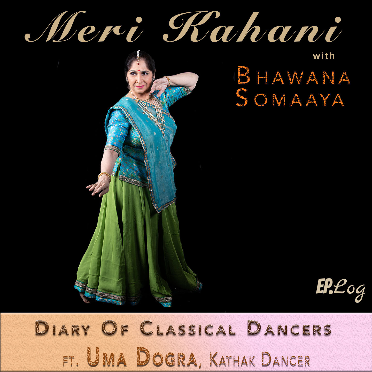 Meri Kahani ft. Uma Dogra, Kathak Dancer