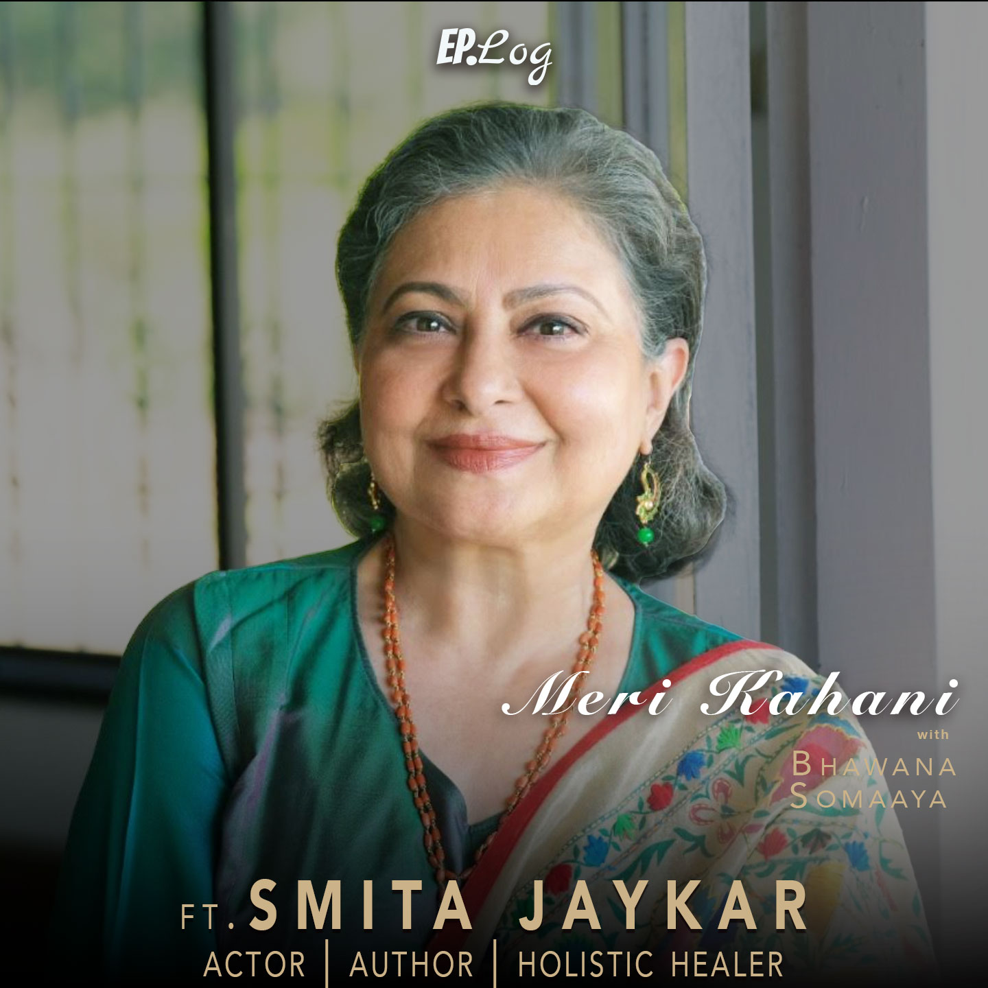 Meri Kahani ft. Smita Jaykar, Actor | Author | Holistic Healer