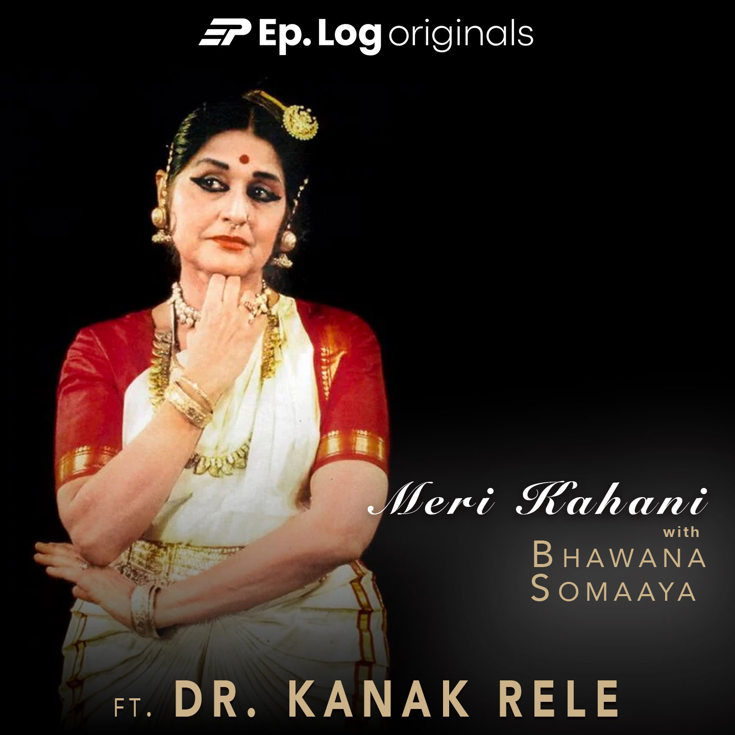 Meri Kahani ft Dr. Kanak Rele, Founder-Director: Nalanda Dance Research Centre