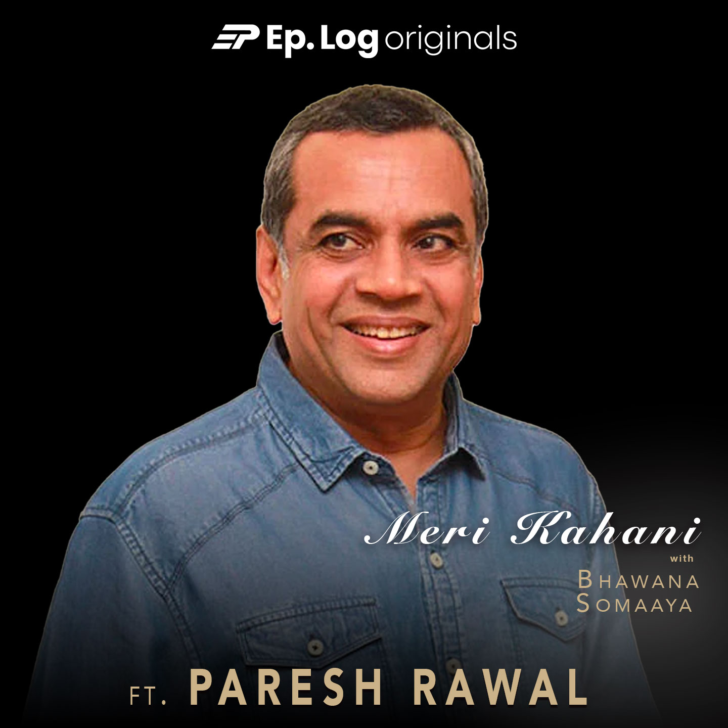 Meri Kahani ft. Paresh Rawal