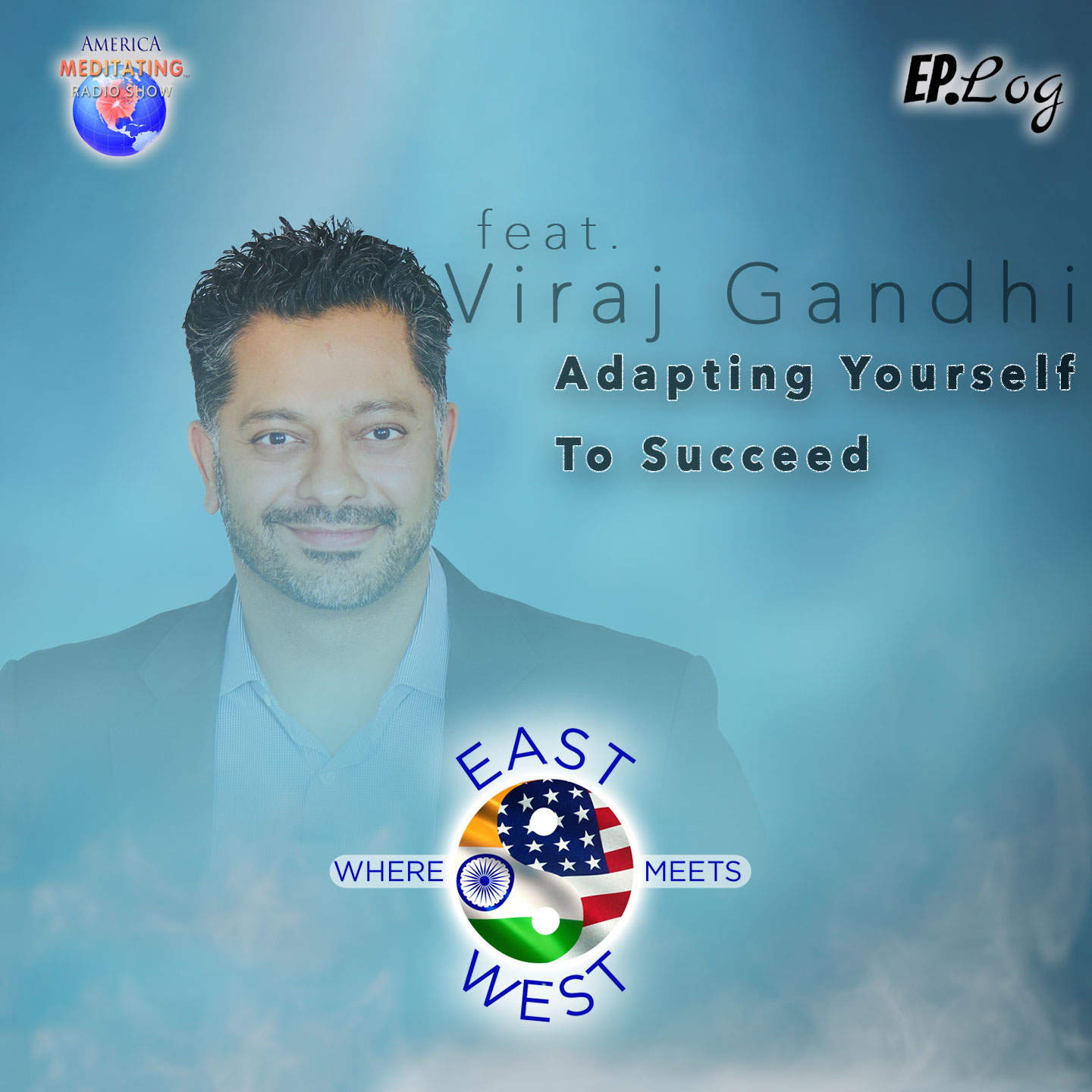 Adapting Yourself To Succeed ft. Viraj Gandhi, CEO - Paradyme Management