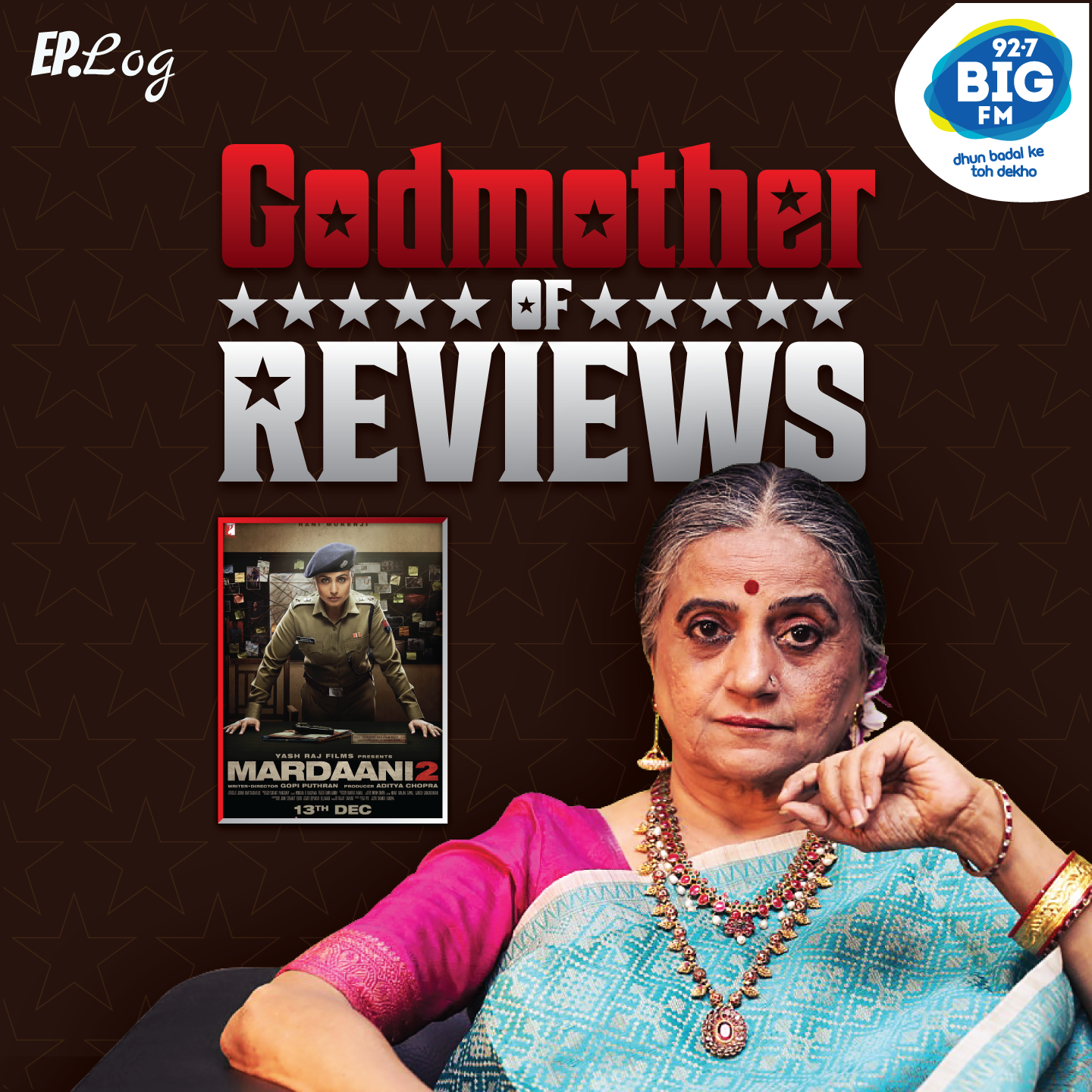 Godmother Of Reviews - MARDAANI 2