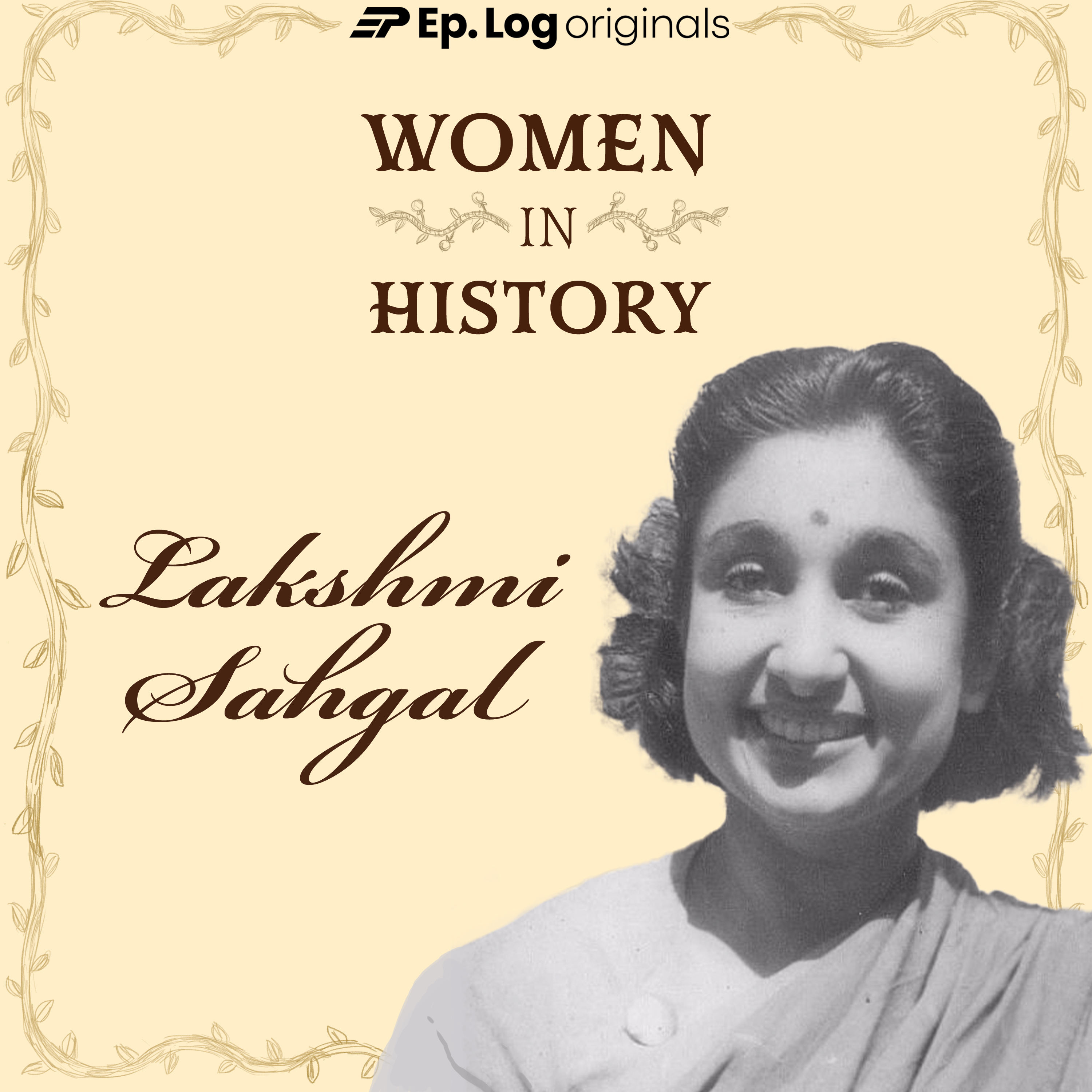 Lakshmi Sahgal: Rebel with a Cause