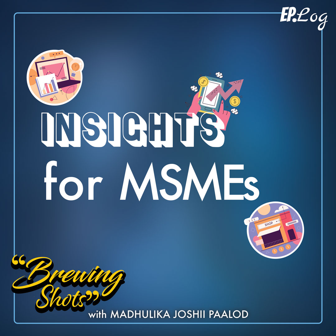 Brewing Shots: Insights for MSMEs