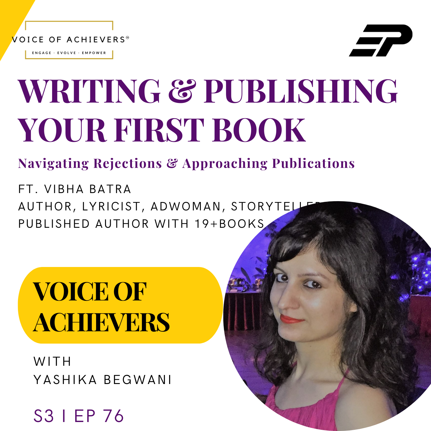 Writing & Publishing your First Book Ft Vibha Batra