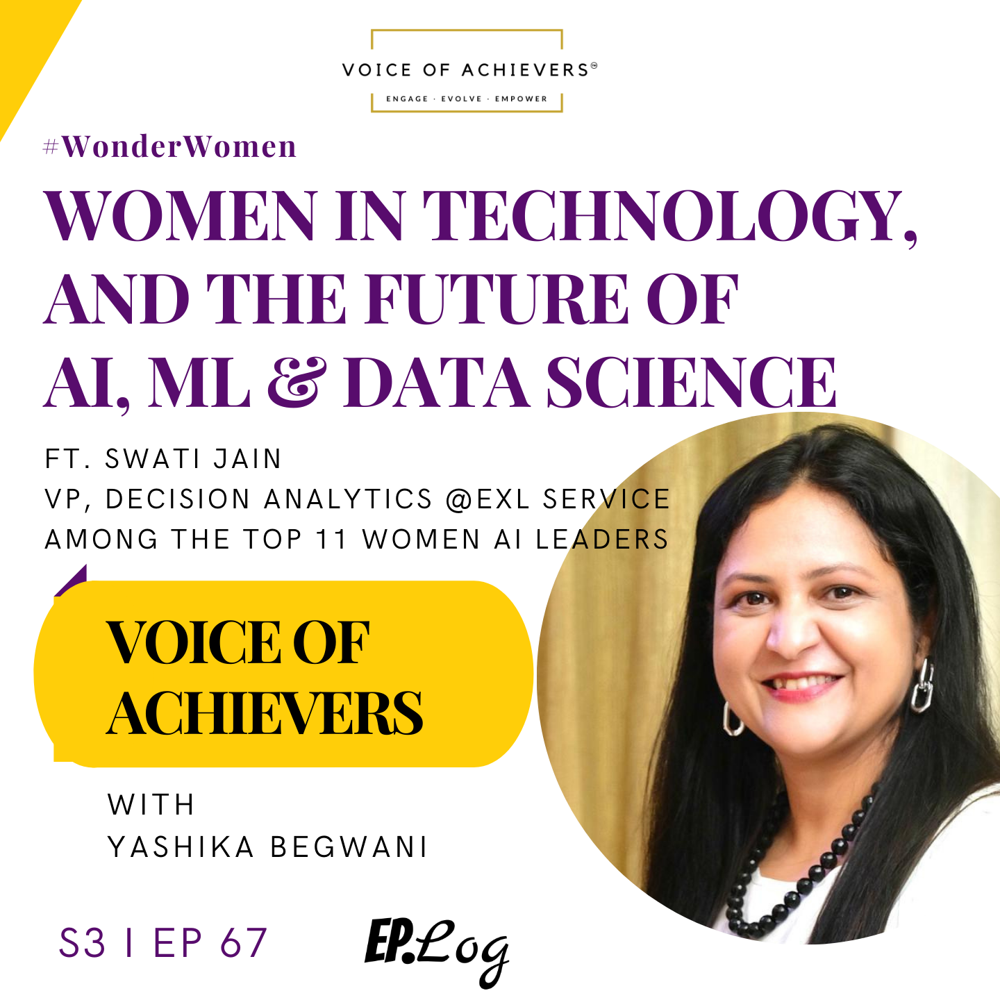 Women in Technology, and the future of AI, ML & Data Science Ft Swati Jain