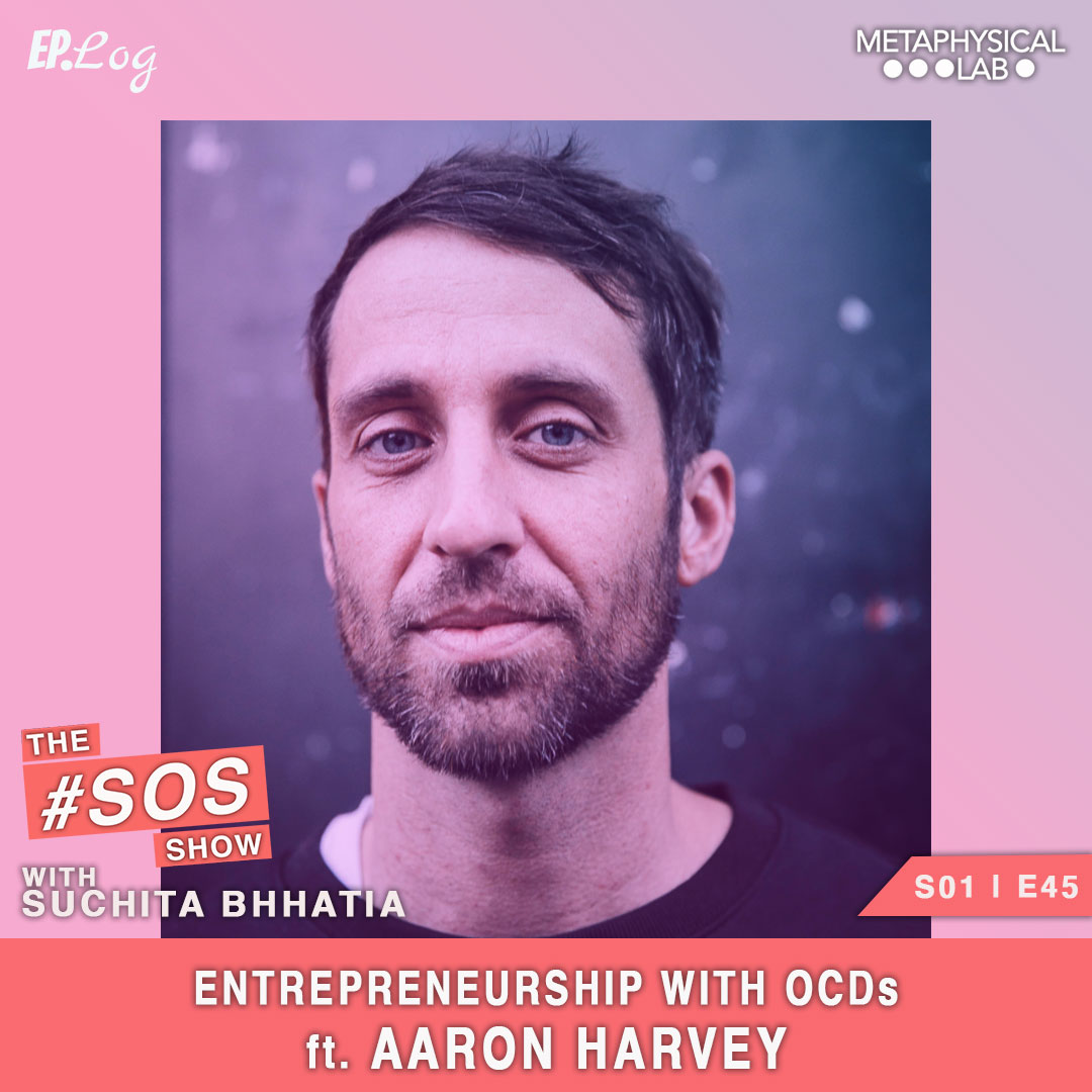 Ep.46 Entrepreneurship with OCDS, ft. Aaron Harvey, Founder - Made Of Millions Foundation