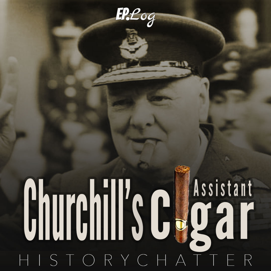 S2E8: Churchill’s Cigar Assistant | Quick Takes 2