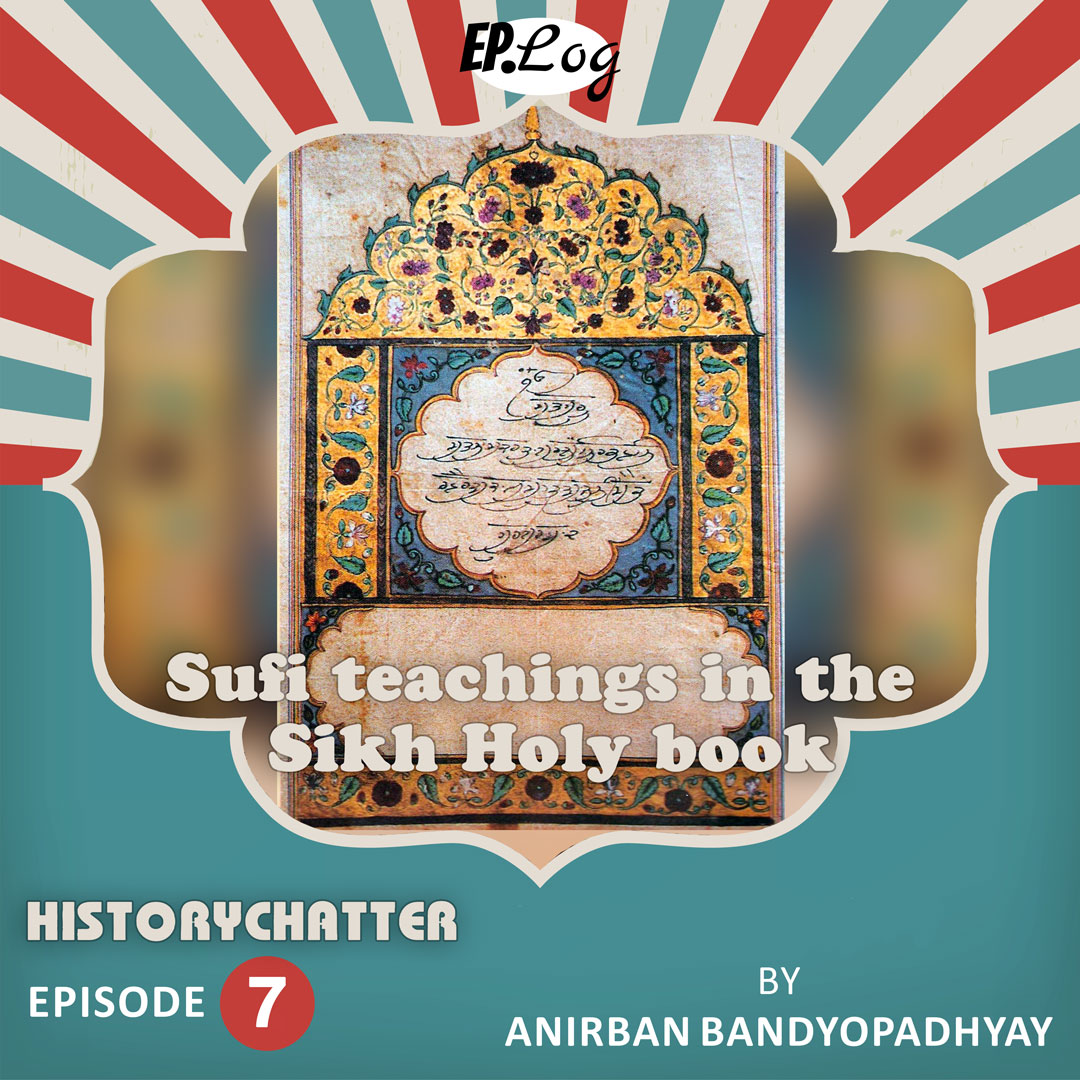 S1E7: Sufi Teachings In The Sikh Holy Book