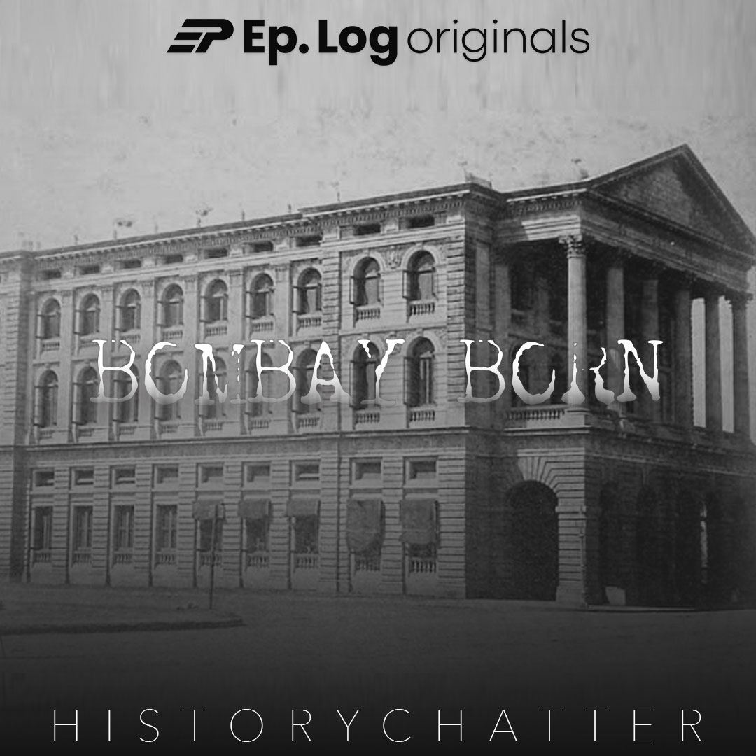 S3E4: The Crash Of 1864-65 | Bombay Born 4