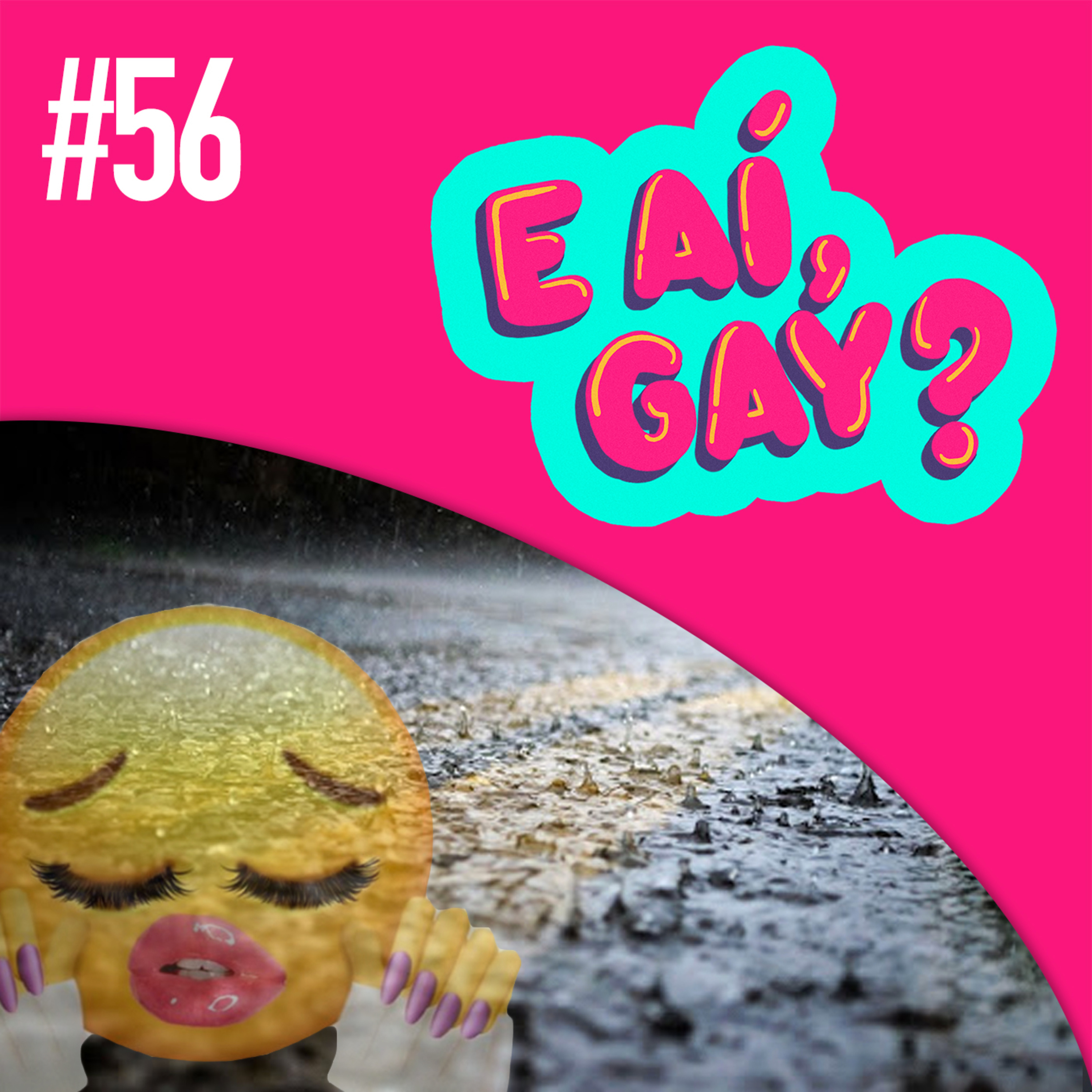 #56 - As passivas deixadas na chuva