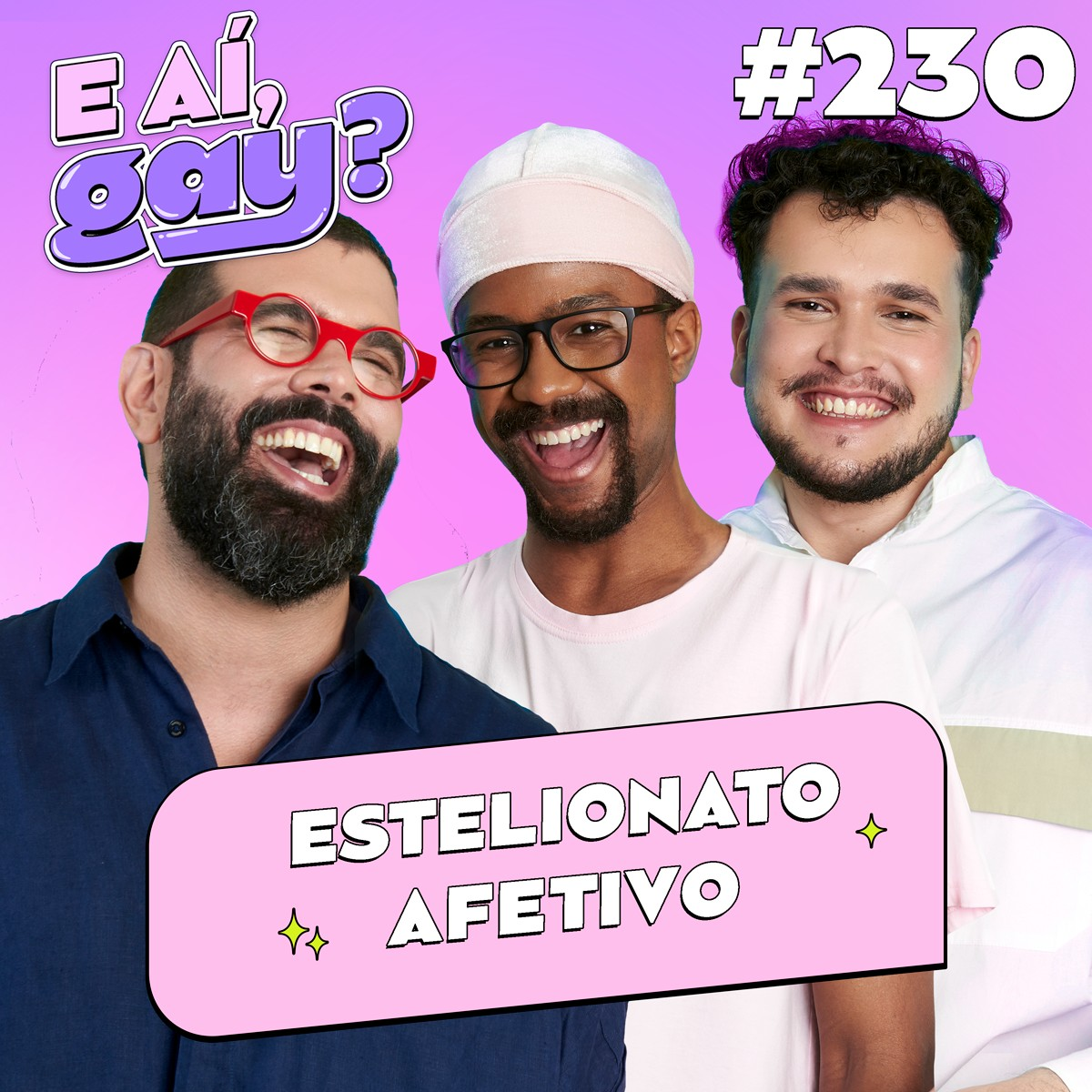#230 - Estelionato Sentimental