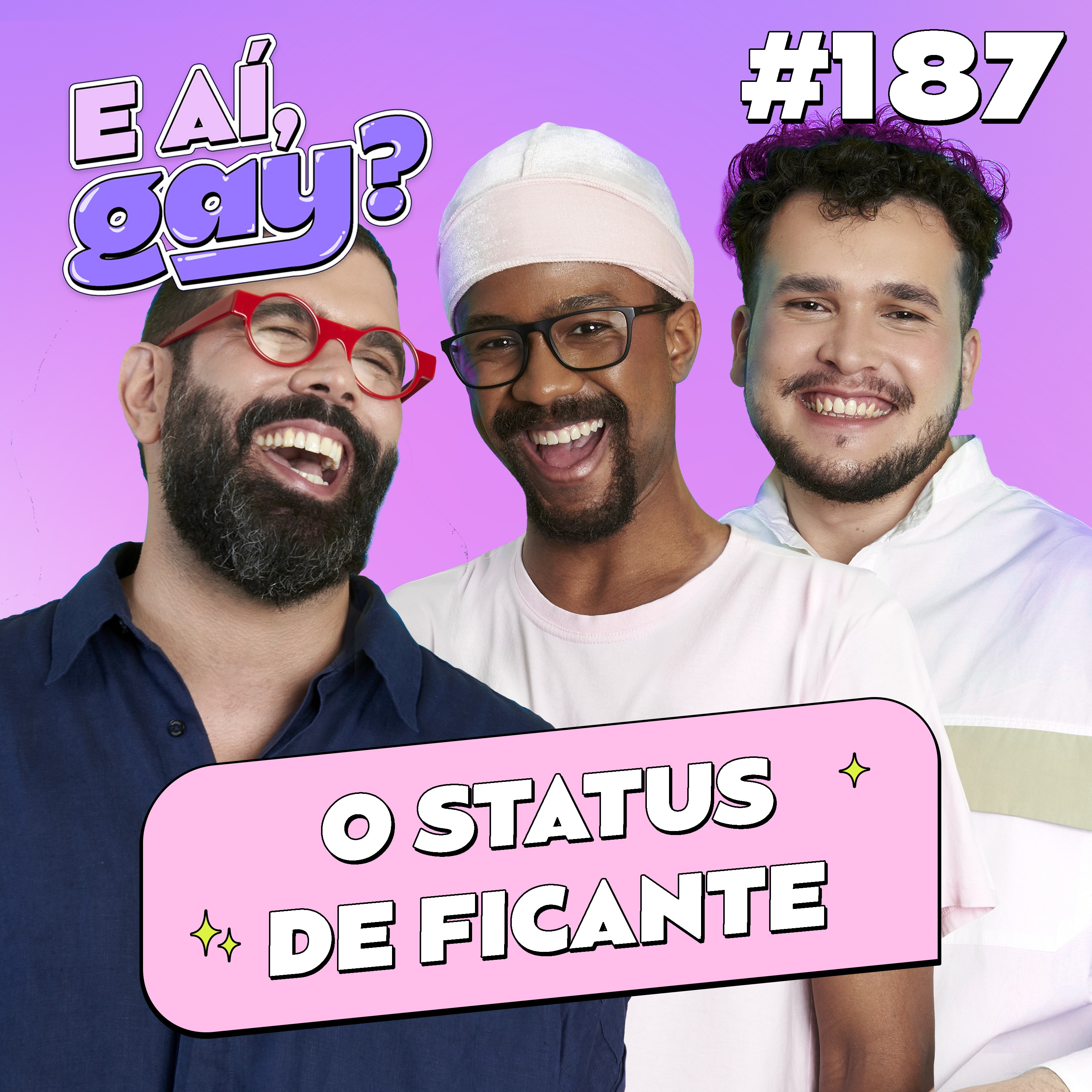 #187 - O status de ficante