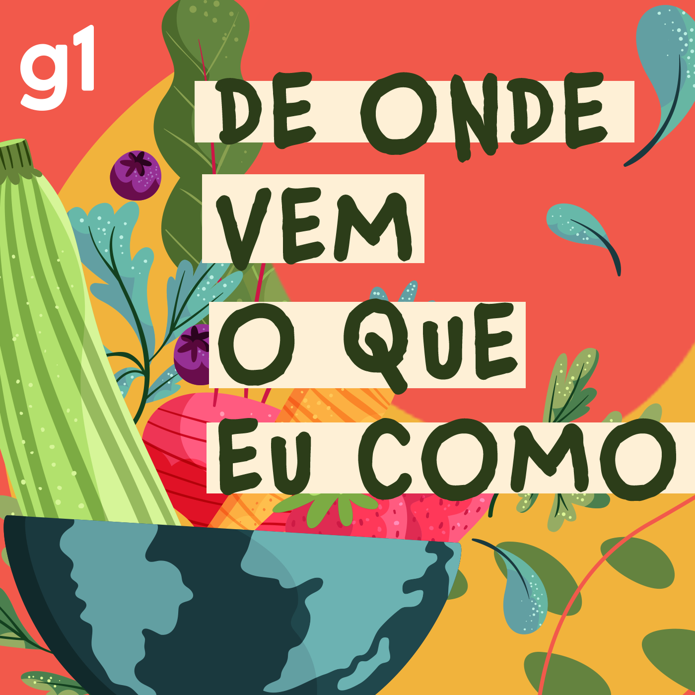 De onde vem o que eu como #63: 'Fruta' que não é fruta