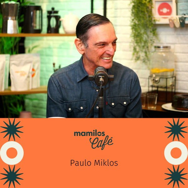 Mamilos Café #8 - Paulo Miklos sobre sair do Titãs: “eu passei a ser dono do meu tempo”