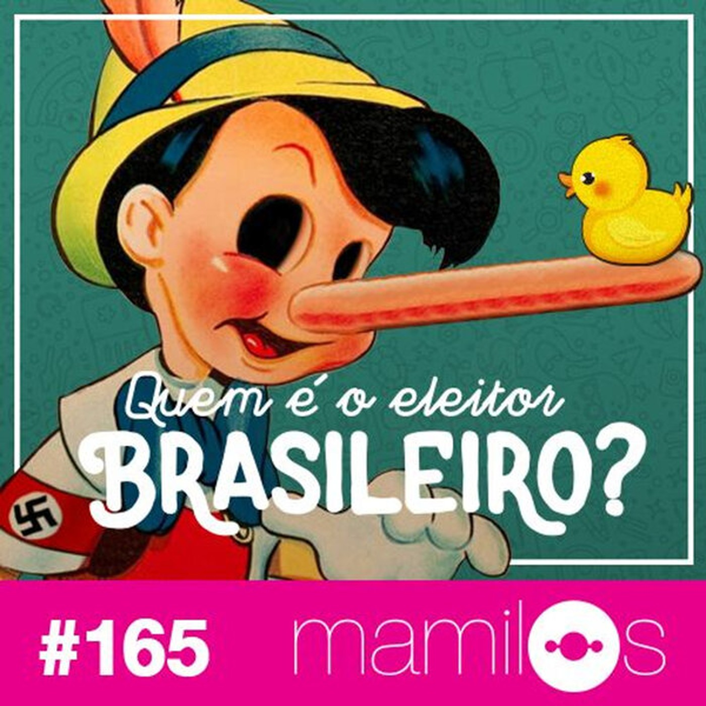 #165 - Quem É o Eleitor Brasileiro?