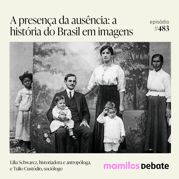 A presença da ausência: a história do Brasil em imagens