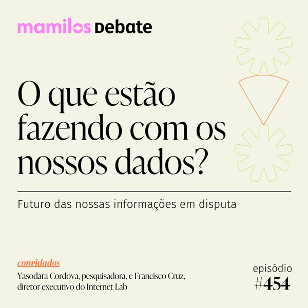 O que estão fazendo com os nossos dados