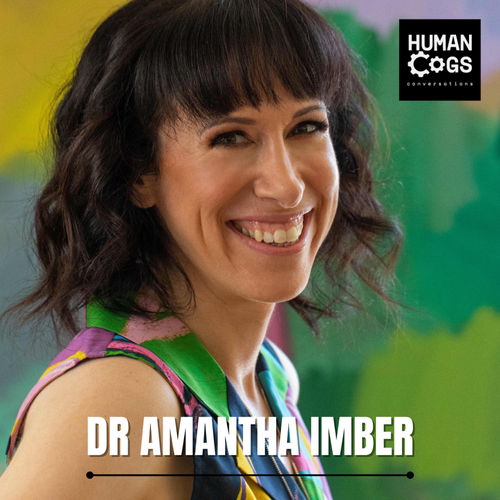 Ep. 57 Dr Amantha Imber on finding work you love, dating after divorce and using your time wisely.