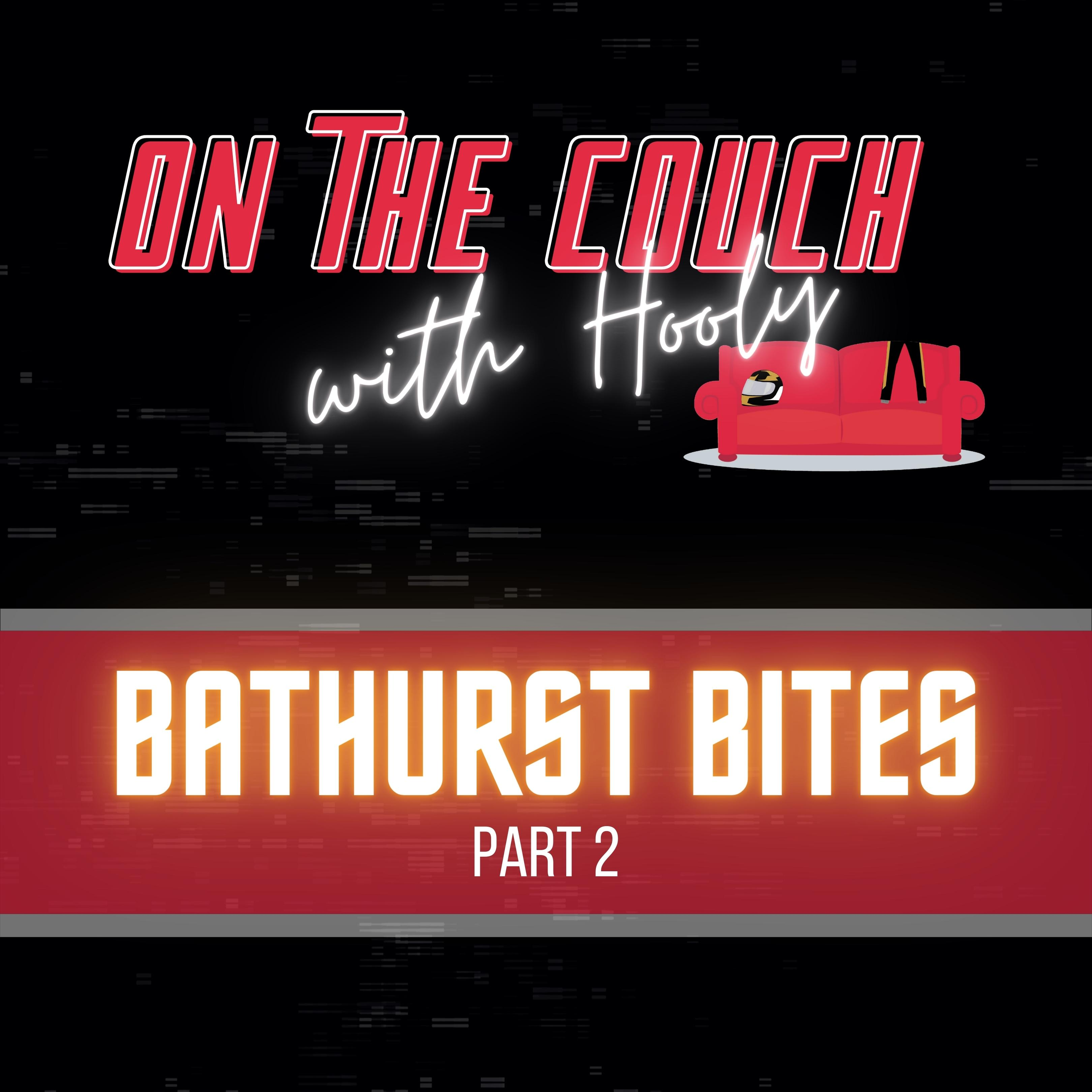 Bathurst Bites Part 2