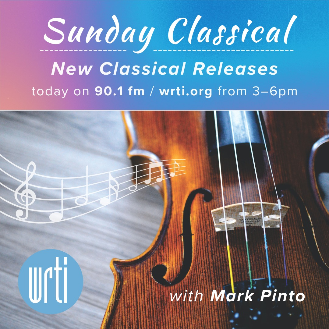 Sunday Classical: 7-21-2024