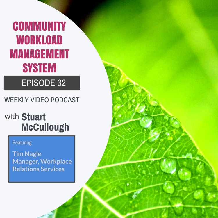 Episode 32 - Mental Health Agreement - Community Workload Management System