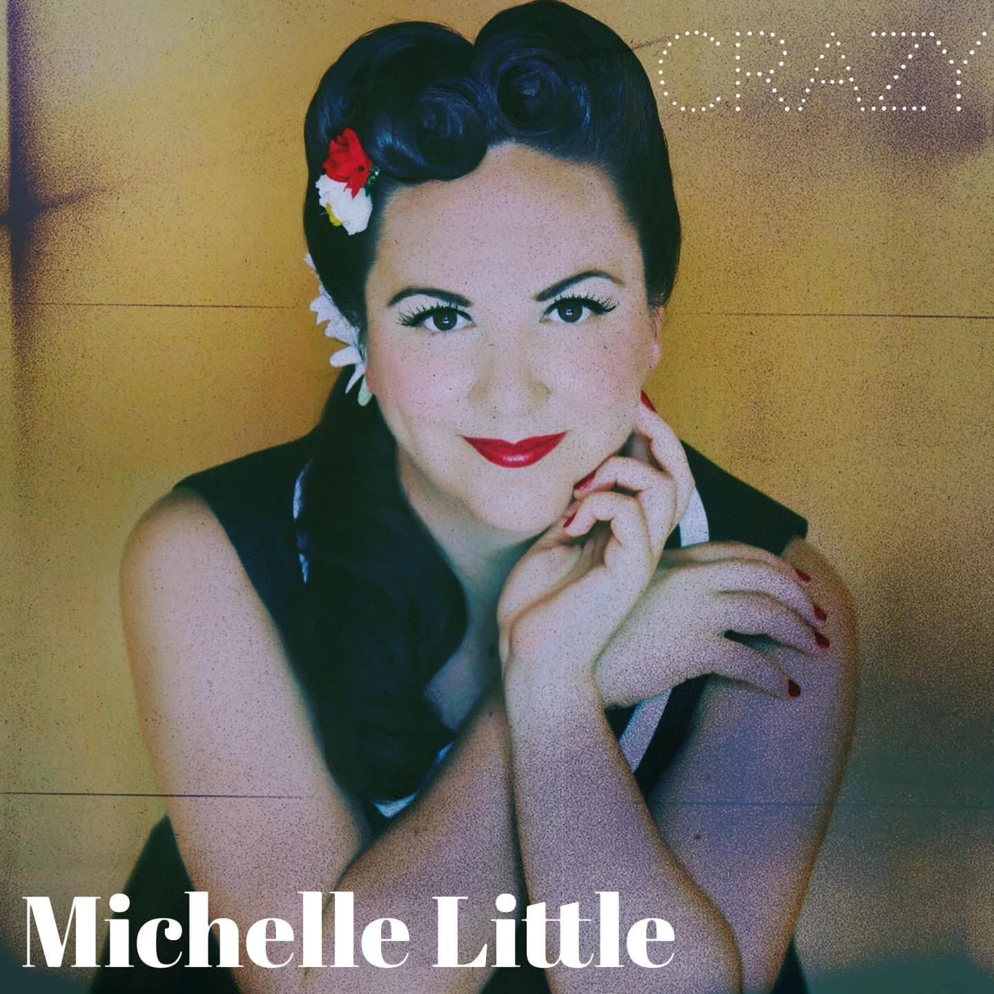 MIchelle Little - Crazy