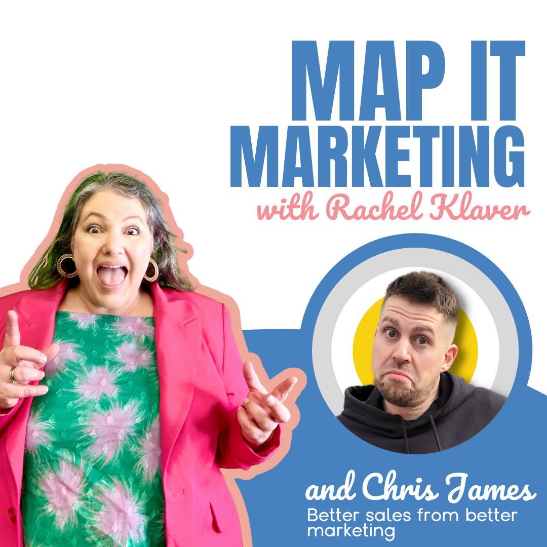 Better Sales From Better Marketing-  with Chris James