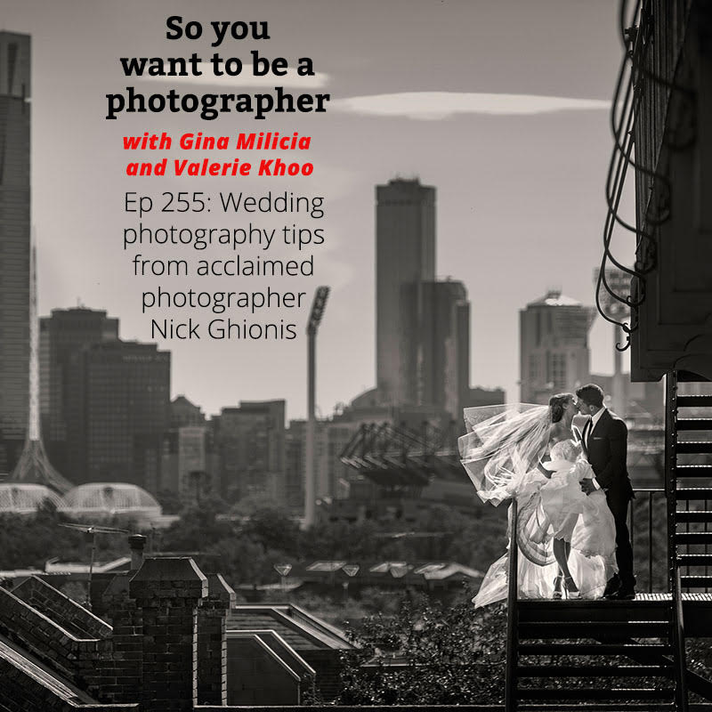 PHOTO 255: Wedding photography tips from acclaimed photographer Nick Ghionis