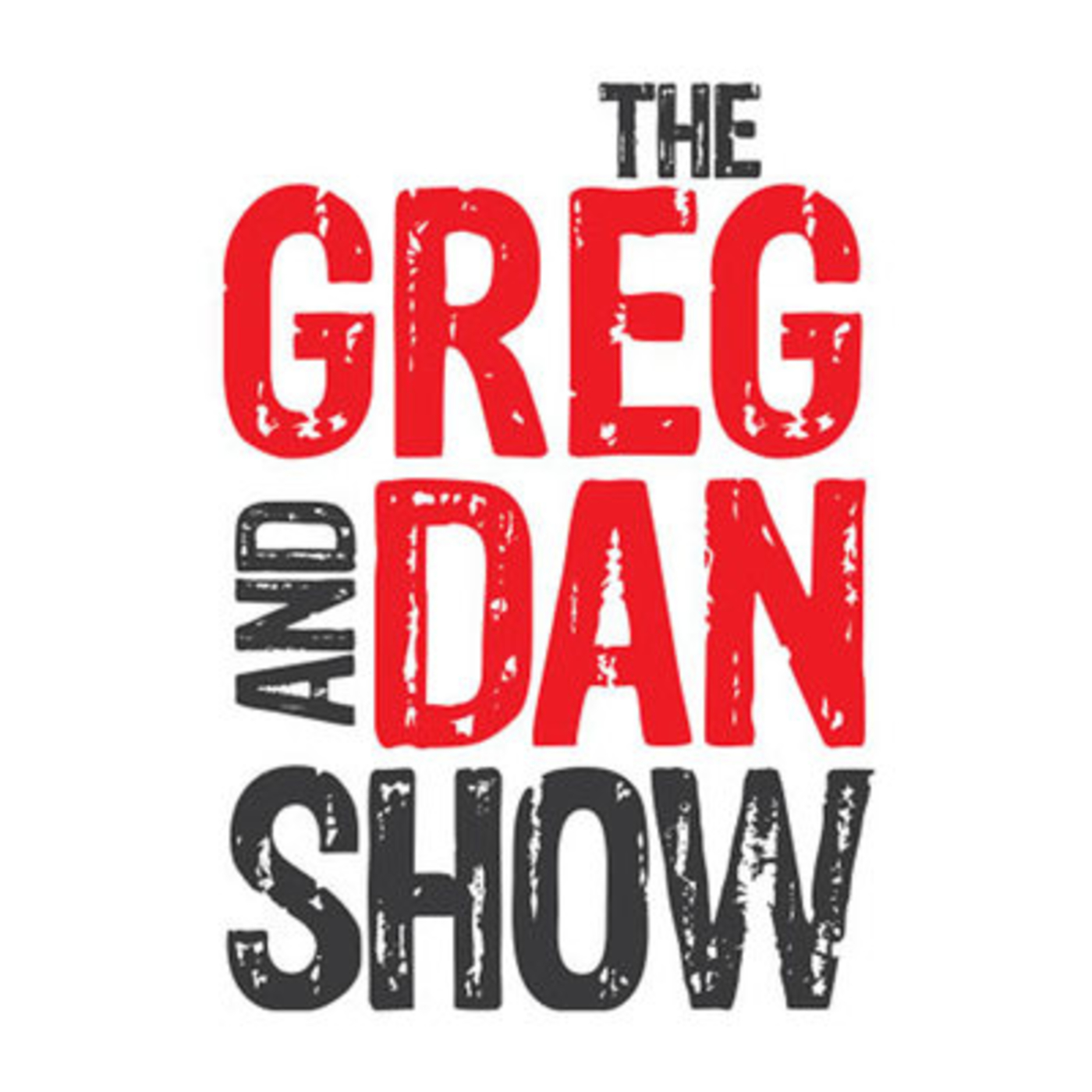 A Greg and Dan Show Podcast Special