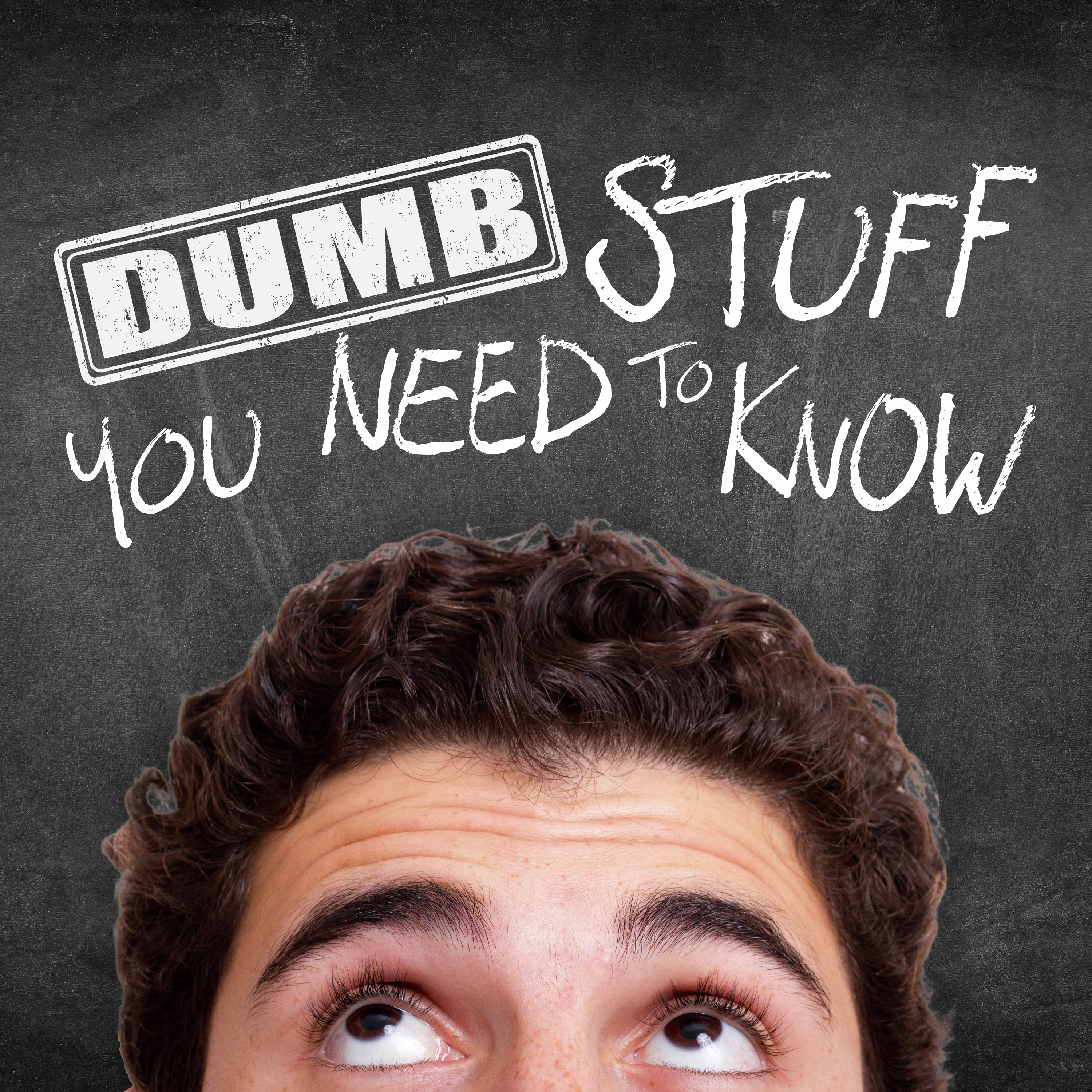 Dumb Stuff You Need to Know 5-23-24