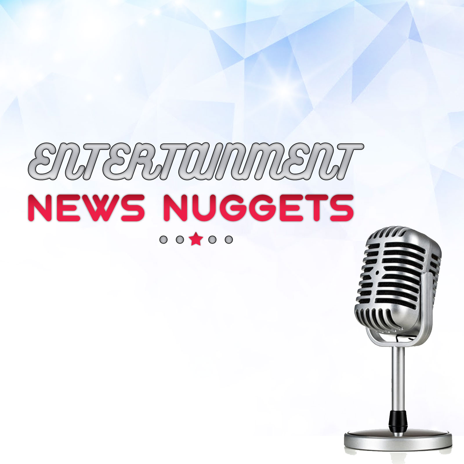 Entertainment News Nuggets - 12-15-2021