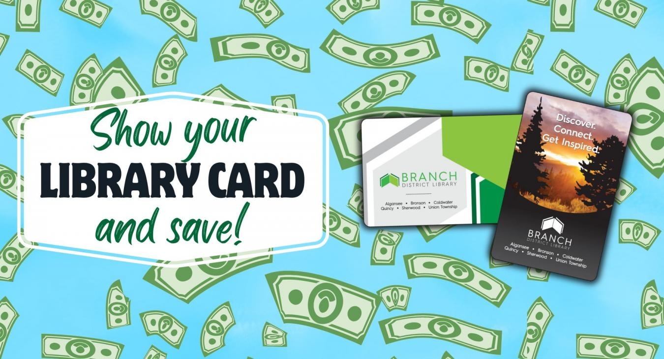 Kim Feltner-Nicole Goodrum-Show Your Branch District Library Card and Save 9-16-24