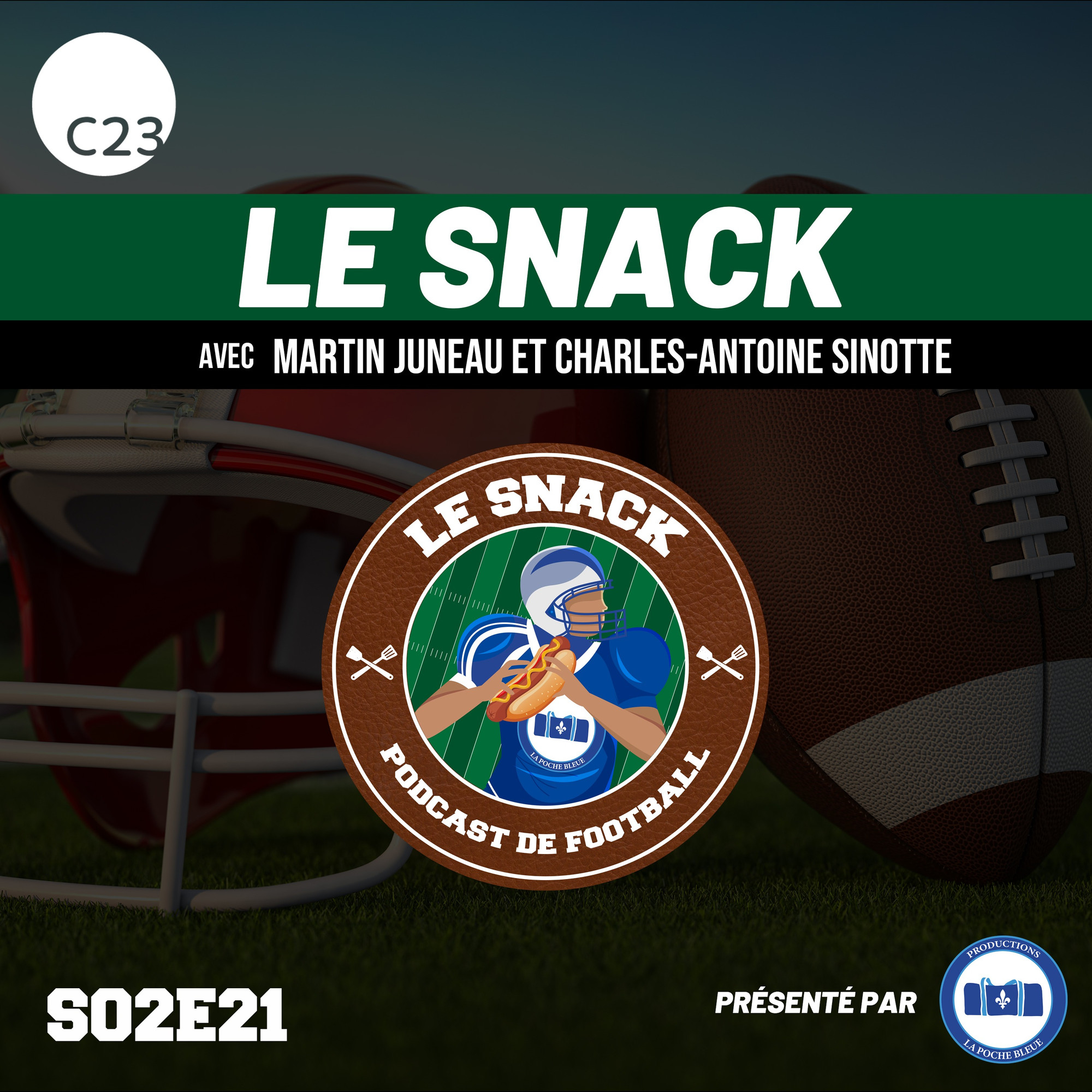 Le Snack Podcast - S02É21