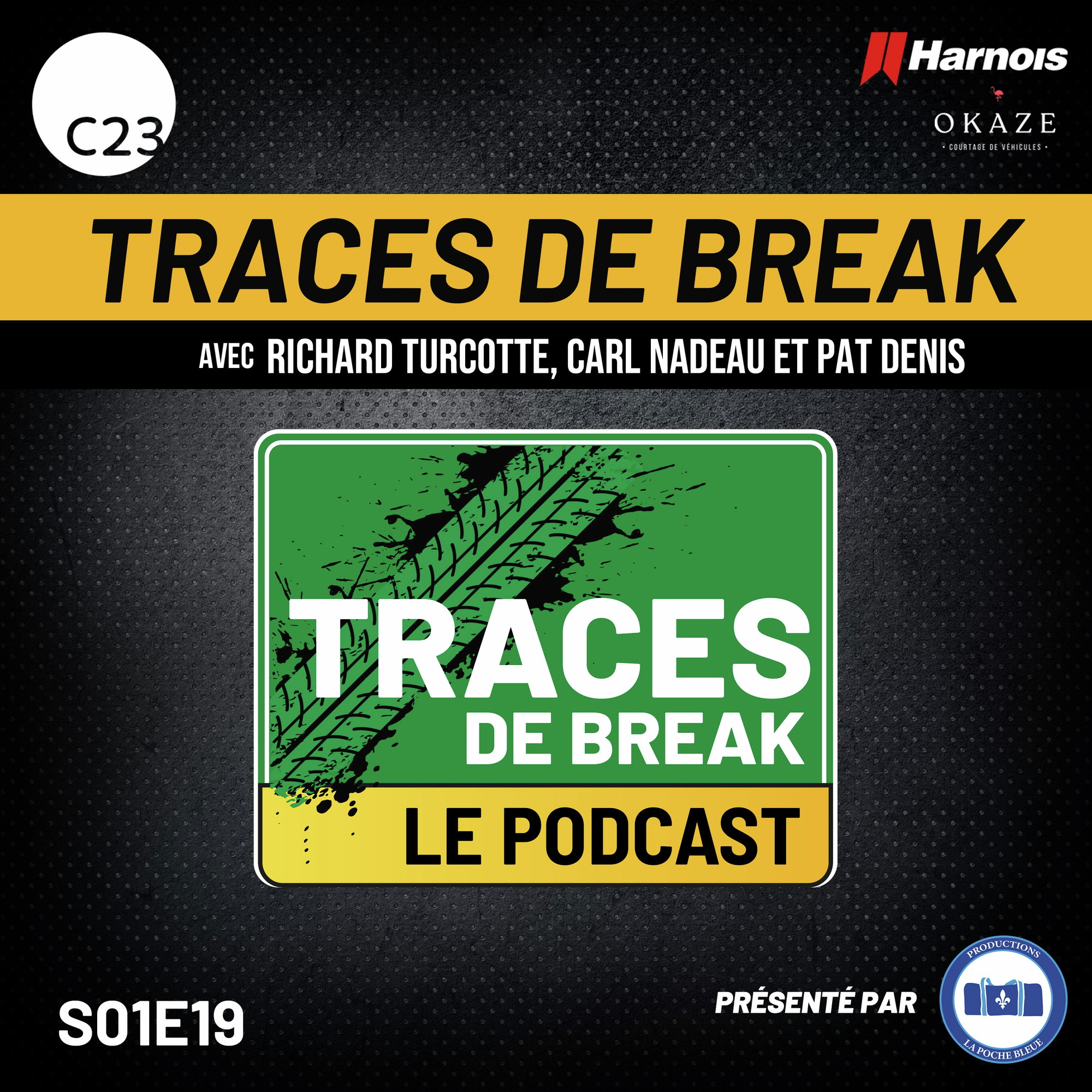 Traces De Break Podcast - Richard Spénard