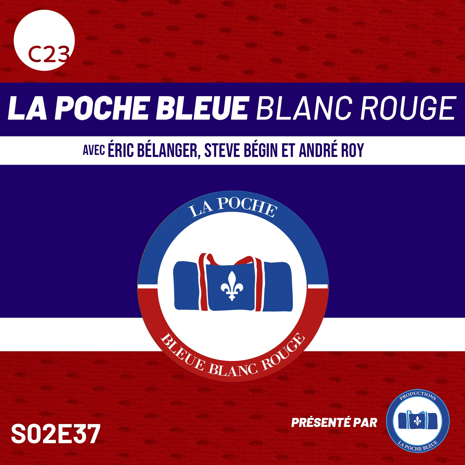La Poche Bleue Blanc Rouge - S02É37