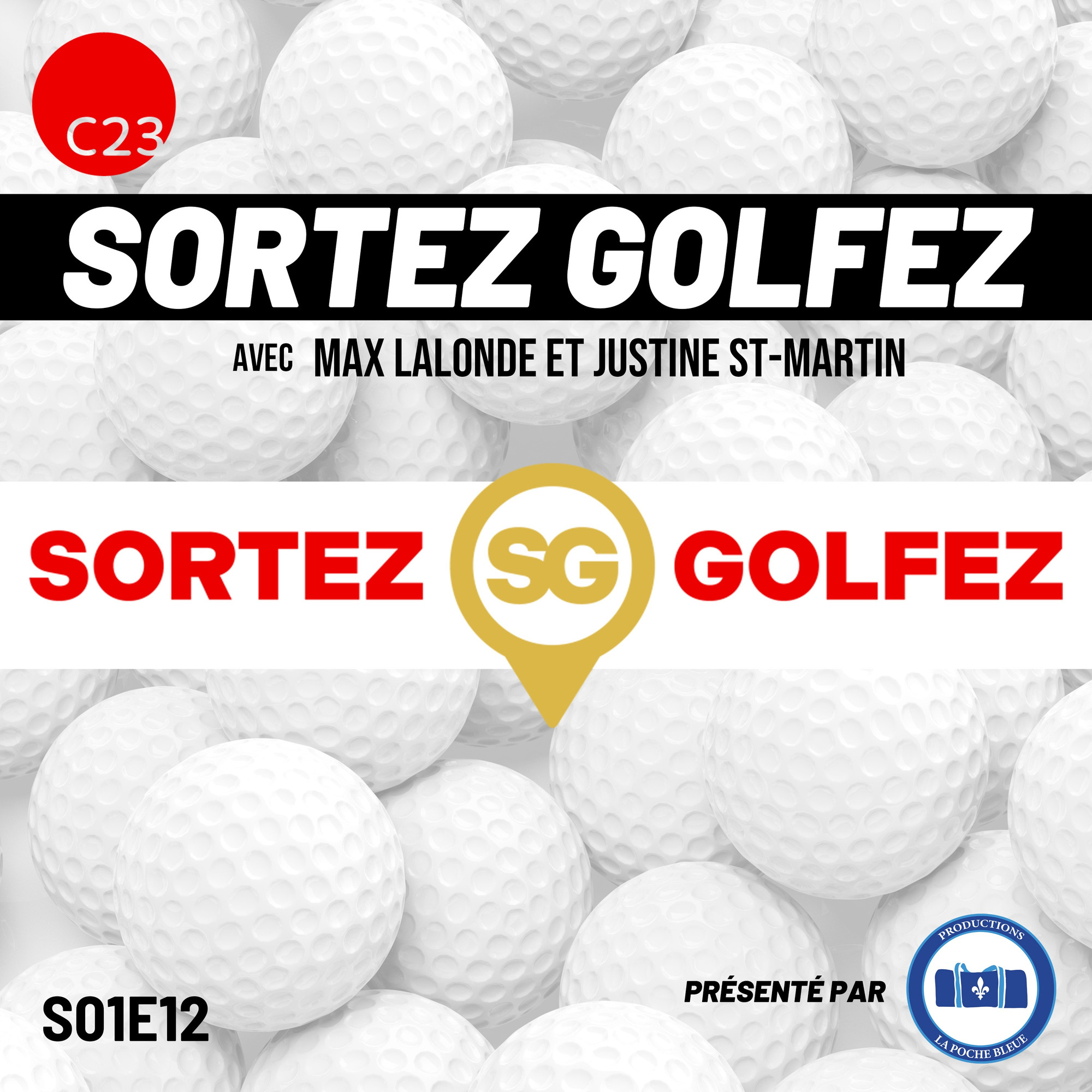 Sortez, Golfez - Laurie Blouin -  Sarah Brisson Legault