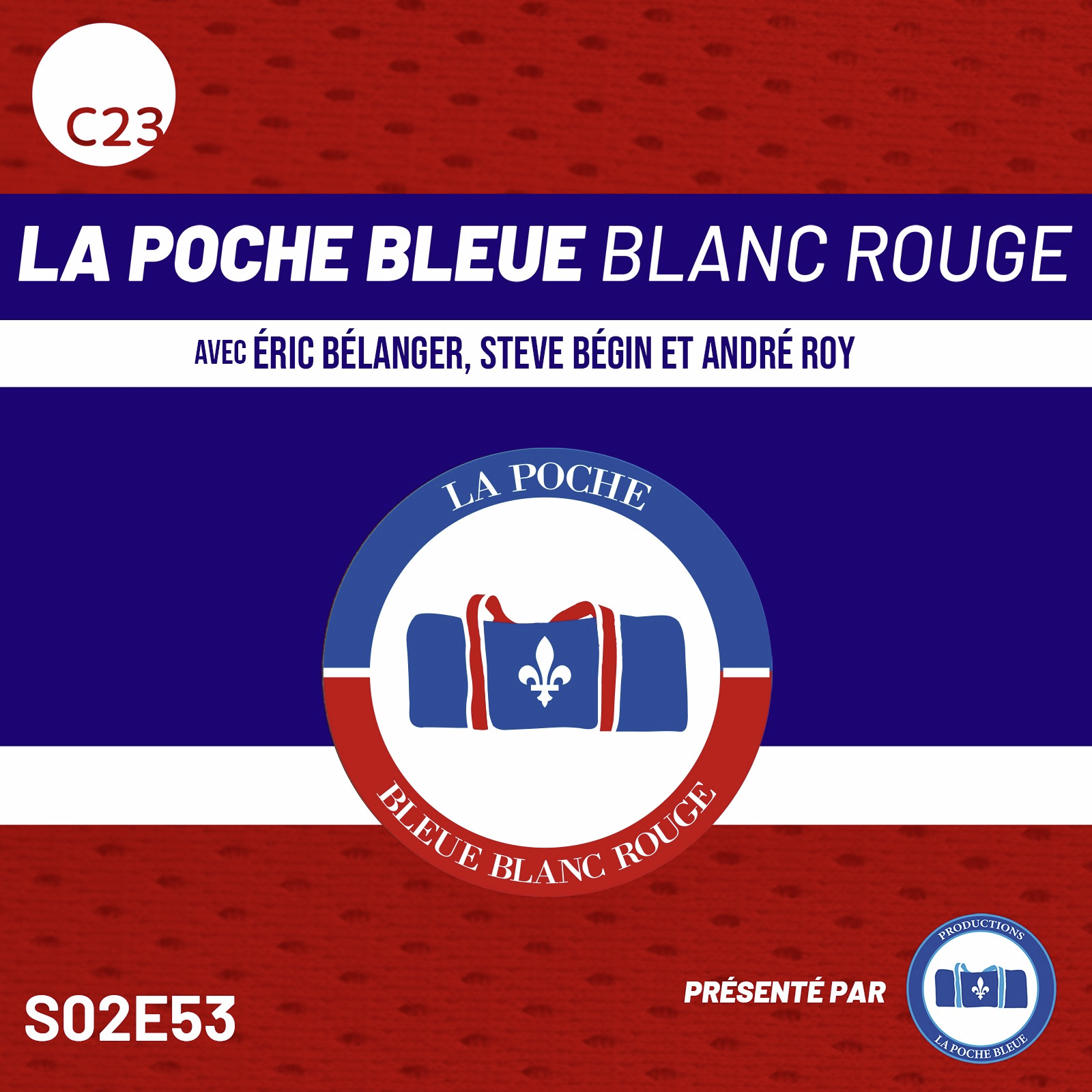 La Poche Bleue Blanc Rouge - Séries NHL  - S02É53